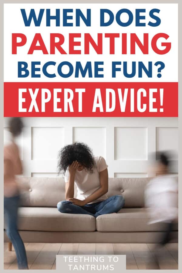 When does parenting become fun pin When does parenting become fun pin
