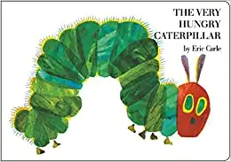 The Very Hungry Caterpillar By Eric Carle