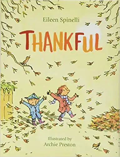 Thankful By Eileen Spinelli