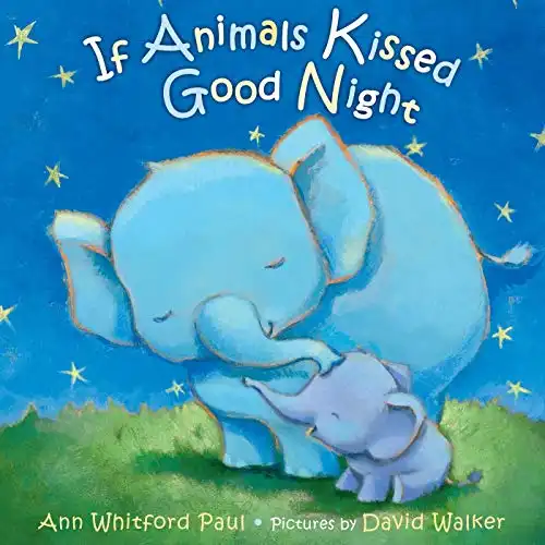 If Animals Kissed Good Night - A Bedtime Board Book