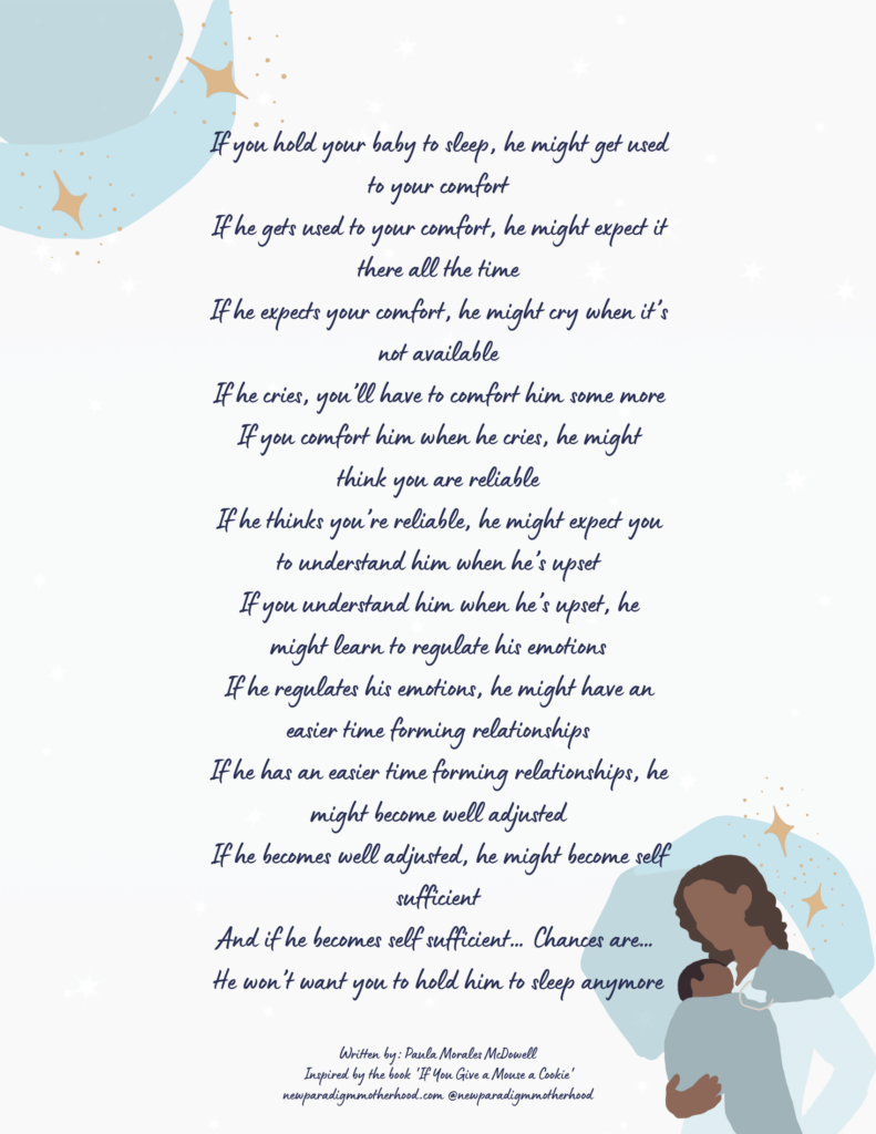 Paula Morales McDowell Poem - If you hold your baby to sleep, he might get used to your comfort